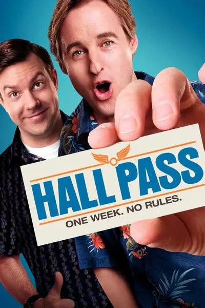 Hall Pass 2011 - فيلم إجازة سنوية (مترجم)